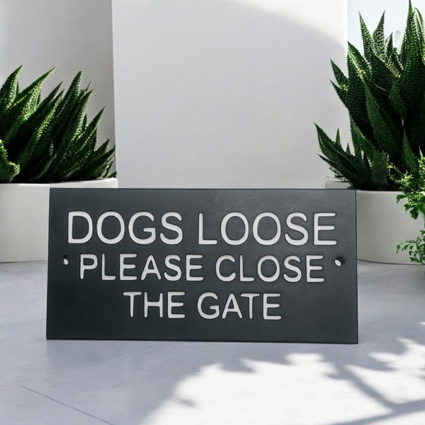 Dogs Loose Sign 20cm x 10cm Gate Signs www.HouseSign.uk 